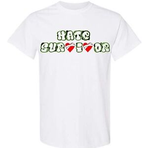 Hate Survivor Tee IG@hatesurvivor2024